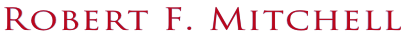 Robert F. Mitchell